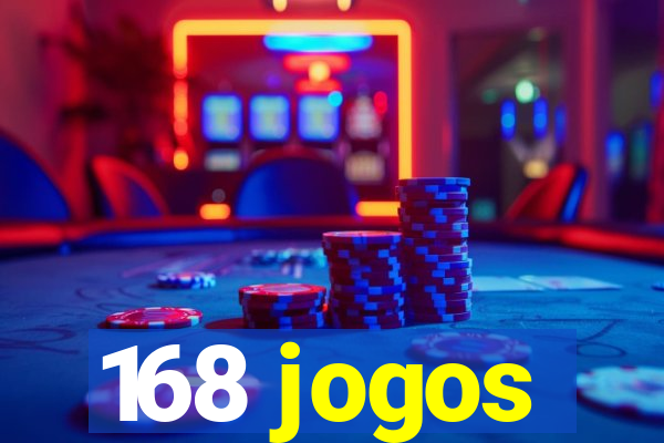 168 jogos